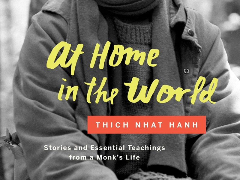 At Home in the World Thich Nhat Hanh